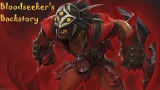 The Backstory of Bloodseeker | Dota 2 Lore Explained