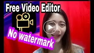 FREE VIDEO EDITOR NO WATERMARK |Film Maker