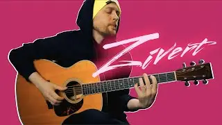 Life Zivert на гитаре | Фингерстайл