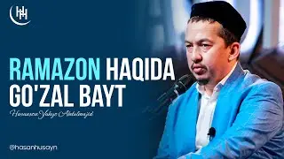 Ramazon haqida go'zal bayt | Hasanxon Yahyo Abdulmajid