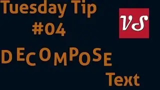 Tuesday Tip #04 | DECOMPOSE TEXT SCRIPT FREE | VStock