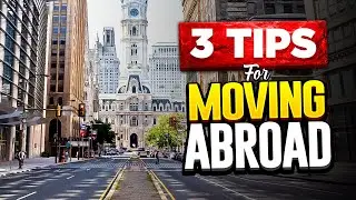 3 Tips for MOVING ABROAD & How to Prepare