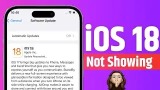 Fix iOS 18 Update Not Showing | iOS 18 Update Not Showing in iPhone | iOS 18 Not showing in settings