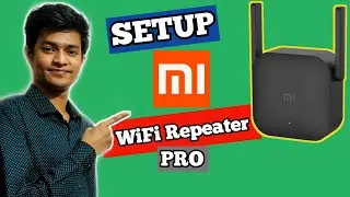 How To Setup Xiaomi Wifi Repeater Pro | Mi Range Extender