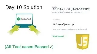 HackerRank 10 Days of JAVASCRIPT |  Day 10 Solutions