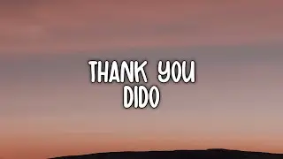 Dido - Thank You (Lyric) Video