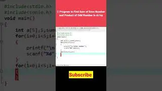 c program to find sum of even number and product off odd number in array 