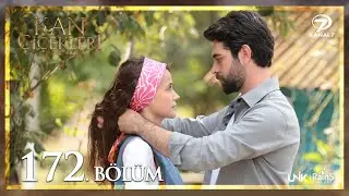 Kan Çiçekleri 172. Bölüm