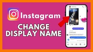 How to Change Display Name on Instagram? 2024(Hridaya)
