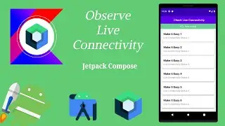 How to Implement Observe Live Connectivity in Jetpack Compose | Android | Kotlin | Make it Easy