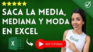 ¿Cómo Sacar MEDIA, MEDIANA y MODA en Excel? - 👨‍🏫​ Aprende a Calcular Media, Mediana y Moda 👨‍🏫​