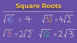 How To Simplify Square Roots