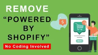 How to Remove Powered by Shopify Text from Footer [ 2021 ]