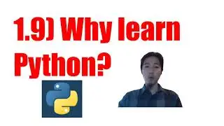 1.9) Why learn Python?