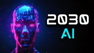 AI in 2030: 10 Mind-Blowing Predictions You Can't Afford to Miss