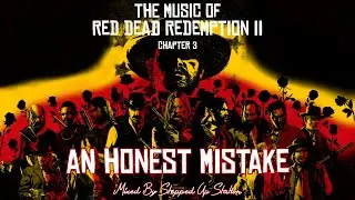 RDR2 Soundtrack (Mission #34 Part 2): An Honest Mistake