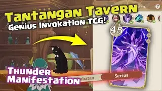 CARA MENGALAHKAN THUNDER MANIFESTATION! TANTANGAN TAVERN THUNDERBIRD | Genshin Impact TCG