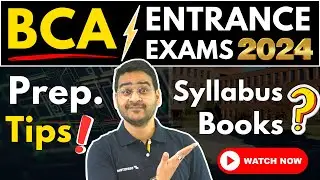 💥All About BCA Entrance Exams 2024? BCA Syllabus, Best Books, Tips! 