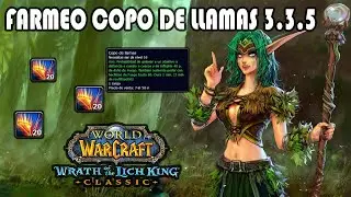 [WOW] Farmeo de Copo de LLamas en 3 minutos 3.3.5