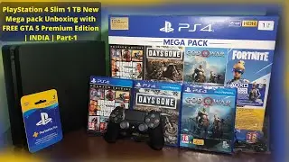 PlayStation 4 Slim 1 TB New Mega pack Unboxing with FREE GTA 5 Premium Edition | PS4 2020 | Part-1