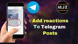 How To Add Reaction Button To Telegram Post