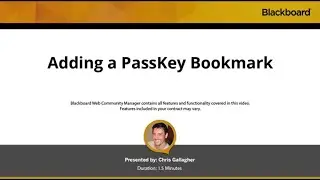 Adding a PassKey Bookmark in Blackboard Web Community Manager