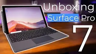 Microsoft Surface Pro 7 Unbox  & First Impressions