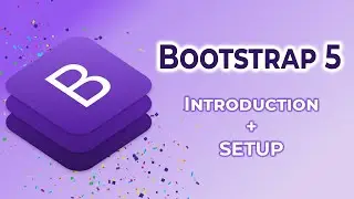 Bootstrap Course Tutorial | Introduction & Setup | The Beginner’s Guide You Need
