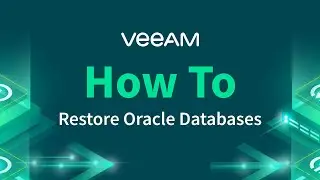 How to restore Oracle databases with Veeam Explorer for Oracle