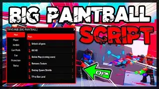 BEST | Big Paintball Script [2024] Very OP
