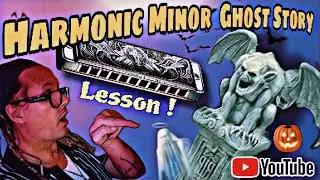 Spooky Harmonic Minor Scale & Ghost Story 