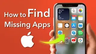 How to Find Missing Apps on iPhone?