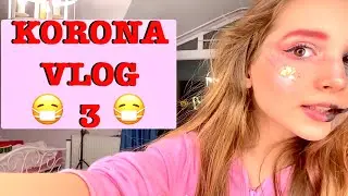 Korona Karantina Vlog 3. Ecrin Su Çoban