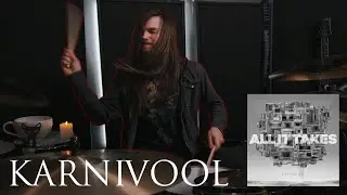 KARNIVOOL - ALL IT TAKES Drum Cover (Drumless Version) & Transcription
