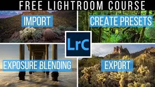 Master LIGHTROOM in 2020: A Complete TRAINING COURSE for Beginners!