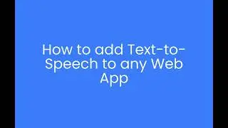 Adding Voice to Web Applications: Convert Text to Speech in JavaScript