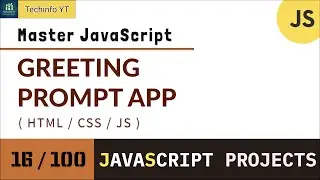 Greeting Prompt Javascript App | JavaScript Projects Tutorial 2024