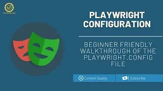 Playwright Test Configuration Made Easy (NodeJS)