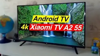 Отзыв на Телевизор Xiaomi Mi TV A2 55 спустя 2 года использования. Плюсы и минусы