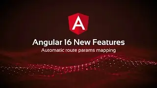 Angular 16 New Features | Automatic route params mapping | 