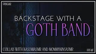 Backstage With A Goth Band (Lesbian ASMR Audio RP) (Collab w/ 