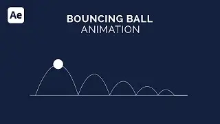 Bouncing Ball Animation After Effects | Create Realistic Bounce Animation