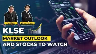 [12th September 2022] - KLSE Market Outlook & Stocks To Watch 