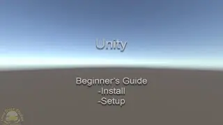 Unity - Setup and Install - Beginner's Guide