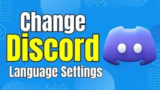 How to Change Discord Language Settings