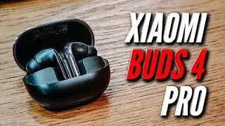 НЕ ЗАШЛИ ТОП НАУШНИКИ XIAOMI BUDS 4 PRO. ОЧЕНЬ СПОРНЫЕ.