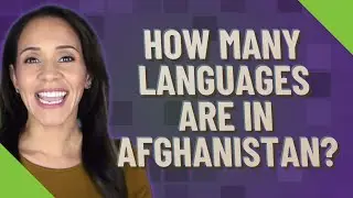 How many languages are in Afghanistan?
