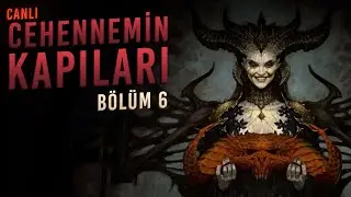 MUHABBET ve GRiND - DIABLO 4 Türkçe - Bölüm 6