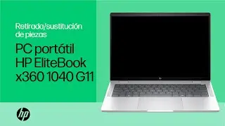 Retirada/sustitución de piezas | PC portátil HP EliteBook x360 1040 G11 | Mantenimiento | HP Support