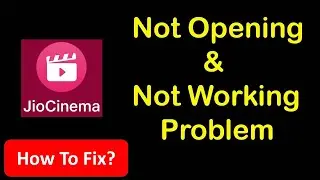 How To Fix JioCinema App Not Working Or Lagging On Android Phone